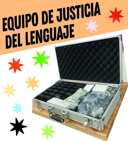 Equipo Justicia de Lenguaje / Language Justice Equipment