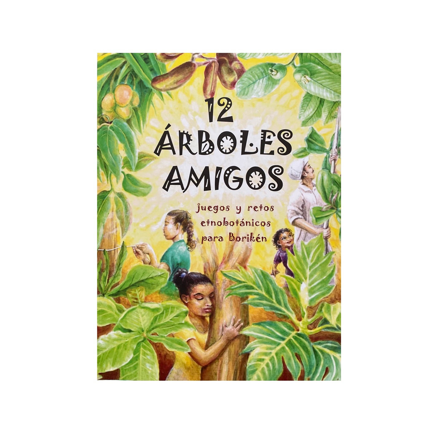 Libro: 12 Árboles Amigos